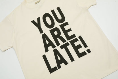 GALLERY DEPT You Are Late! T-Shirt